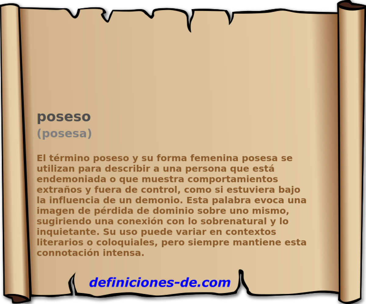 poseso (posesa)