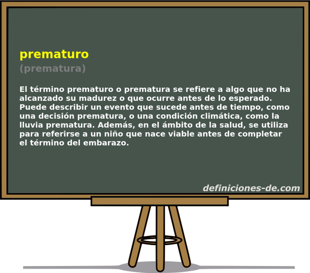 prematuro (prematura)