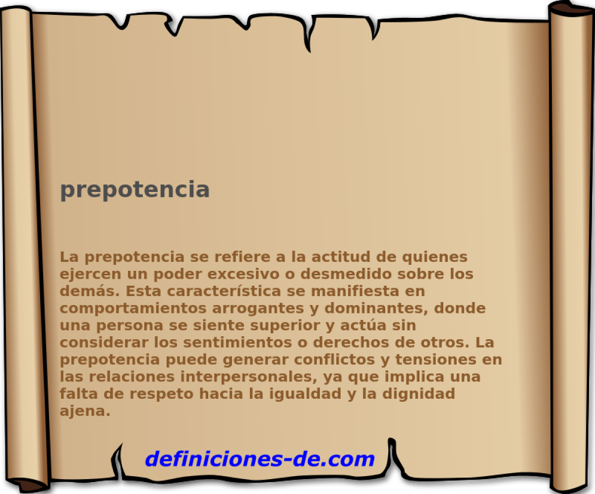 prepotencia 