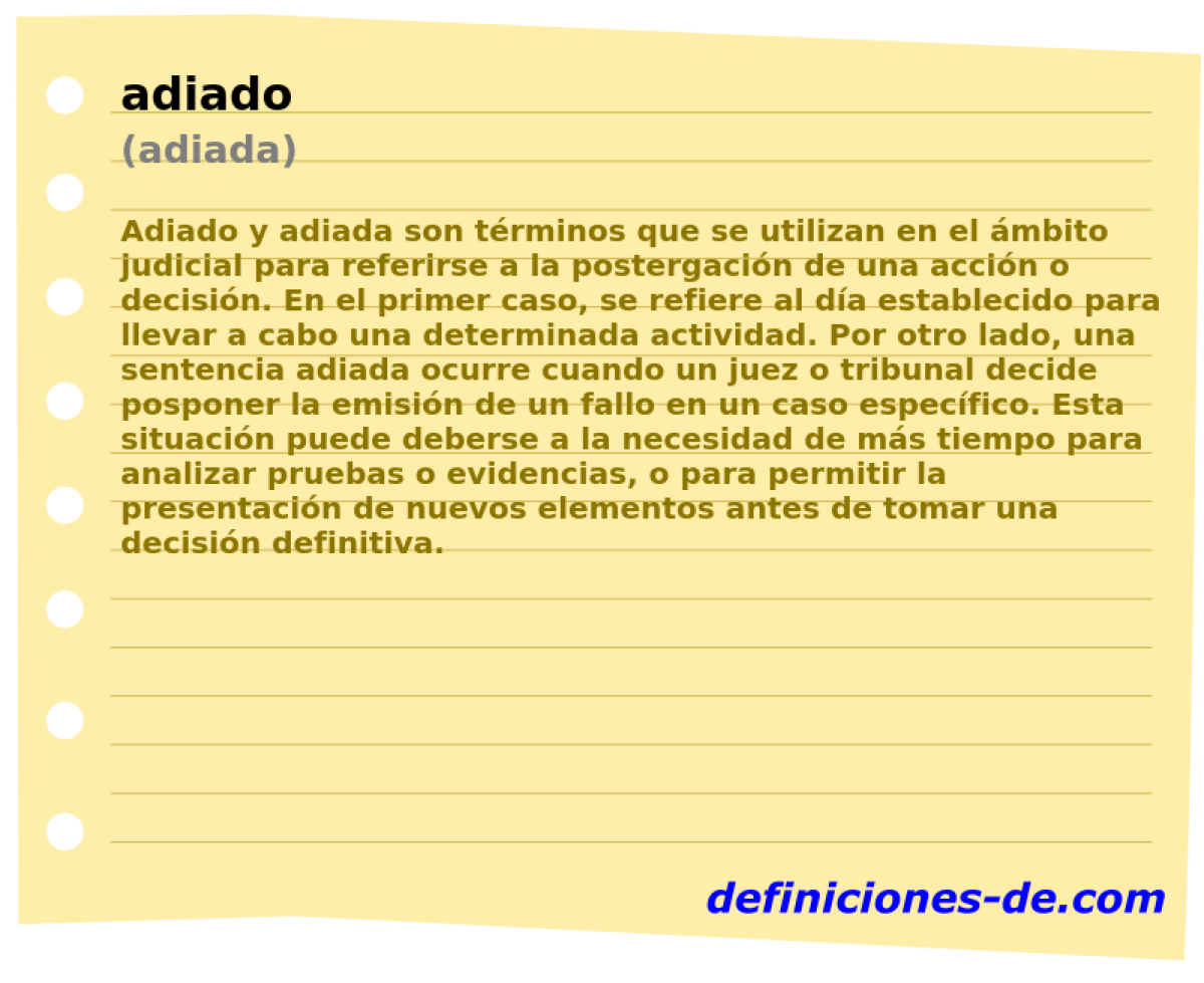 adiado (adiada)