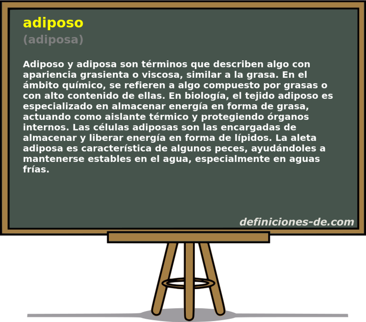 adiposo (adiposa)