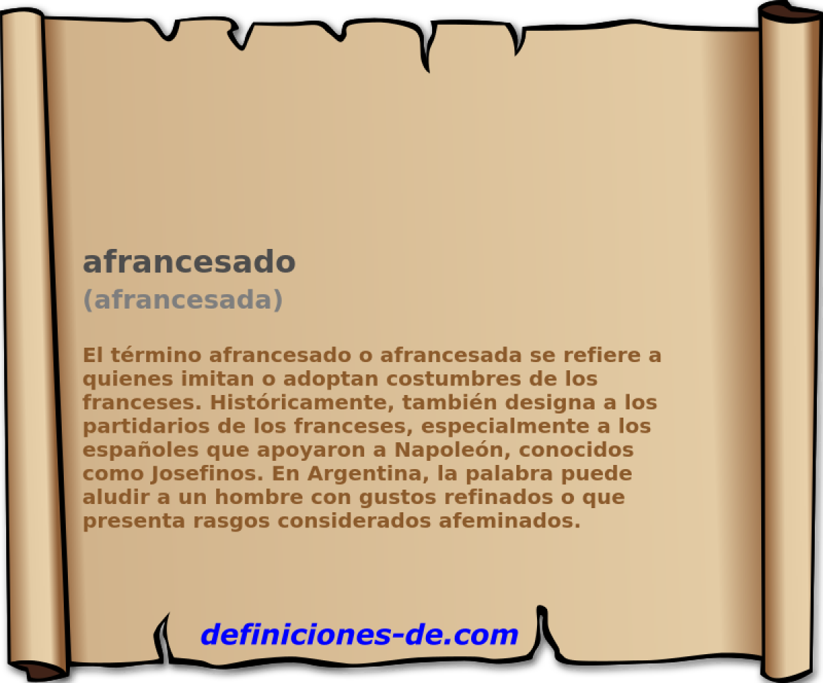 afrancesado (afrancesada)