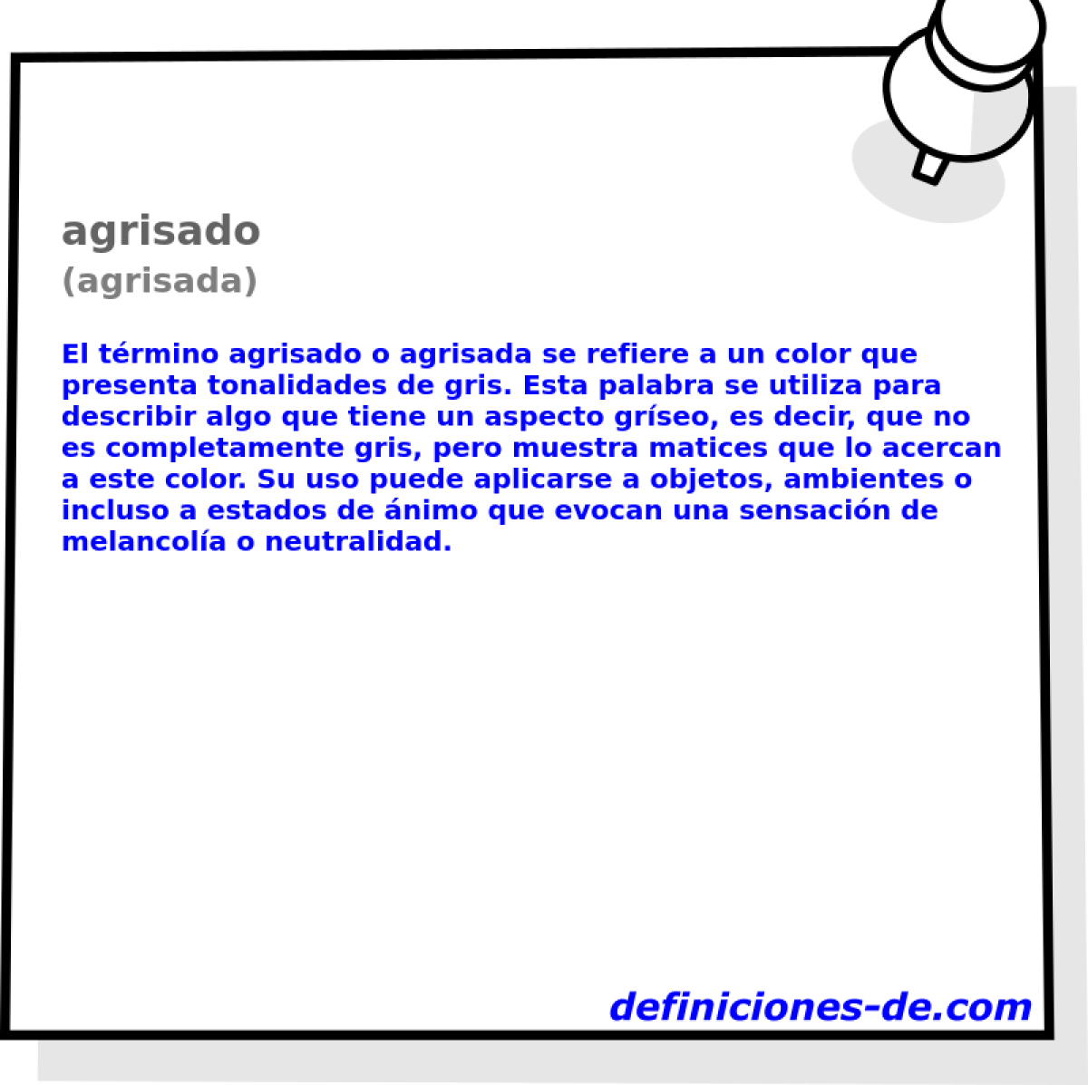 agrisado (agrisada)