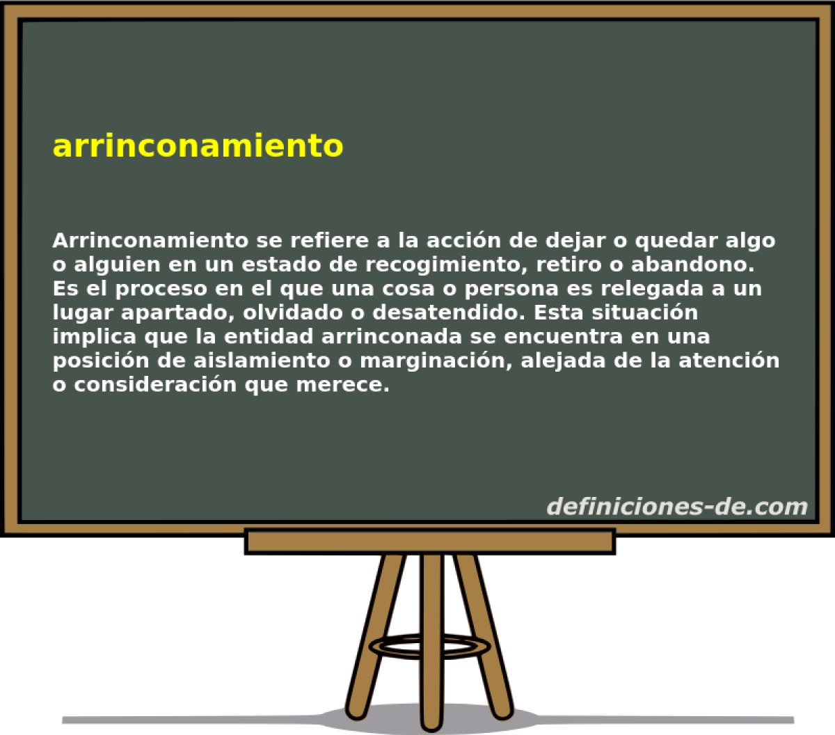 arrinconamiento 