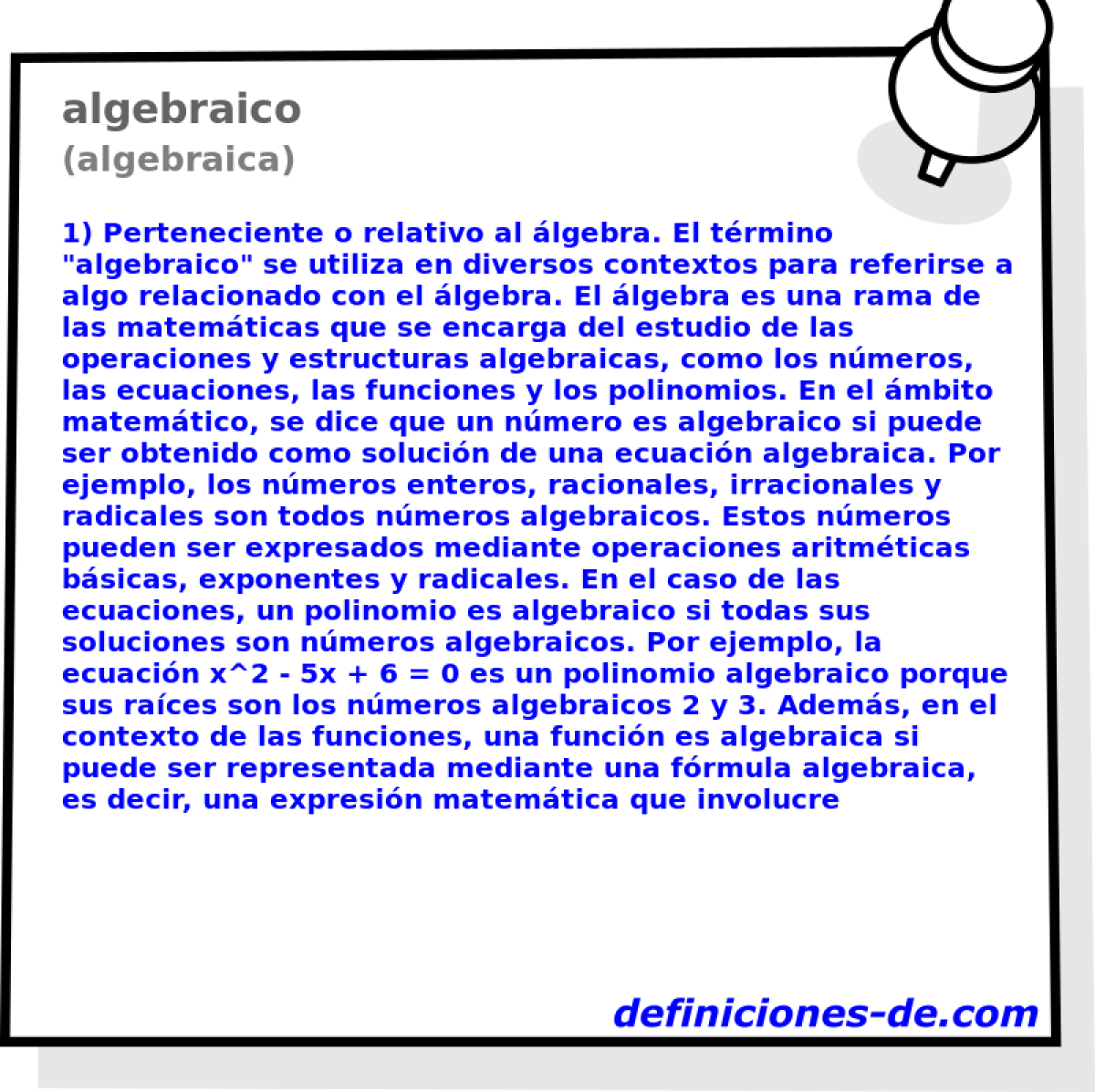 algebraico (algebraica)