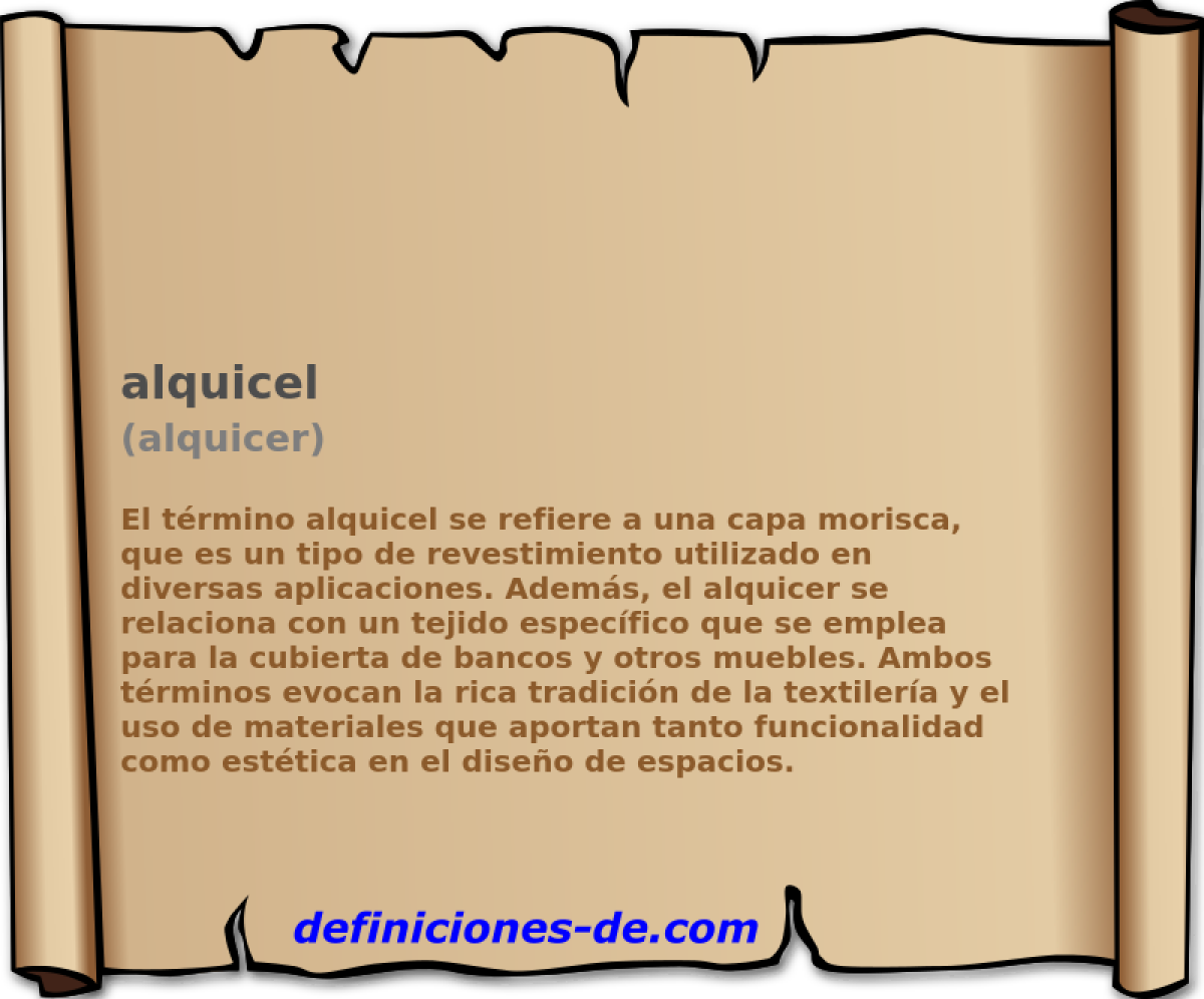 alquicel (alquicer)