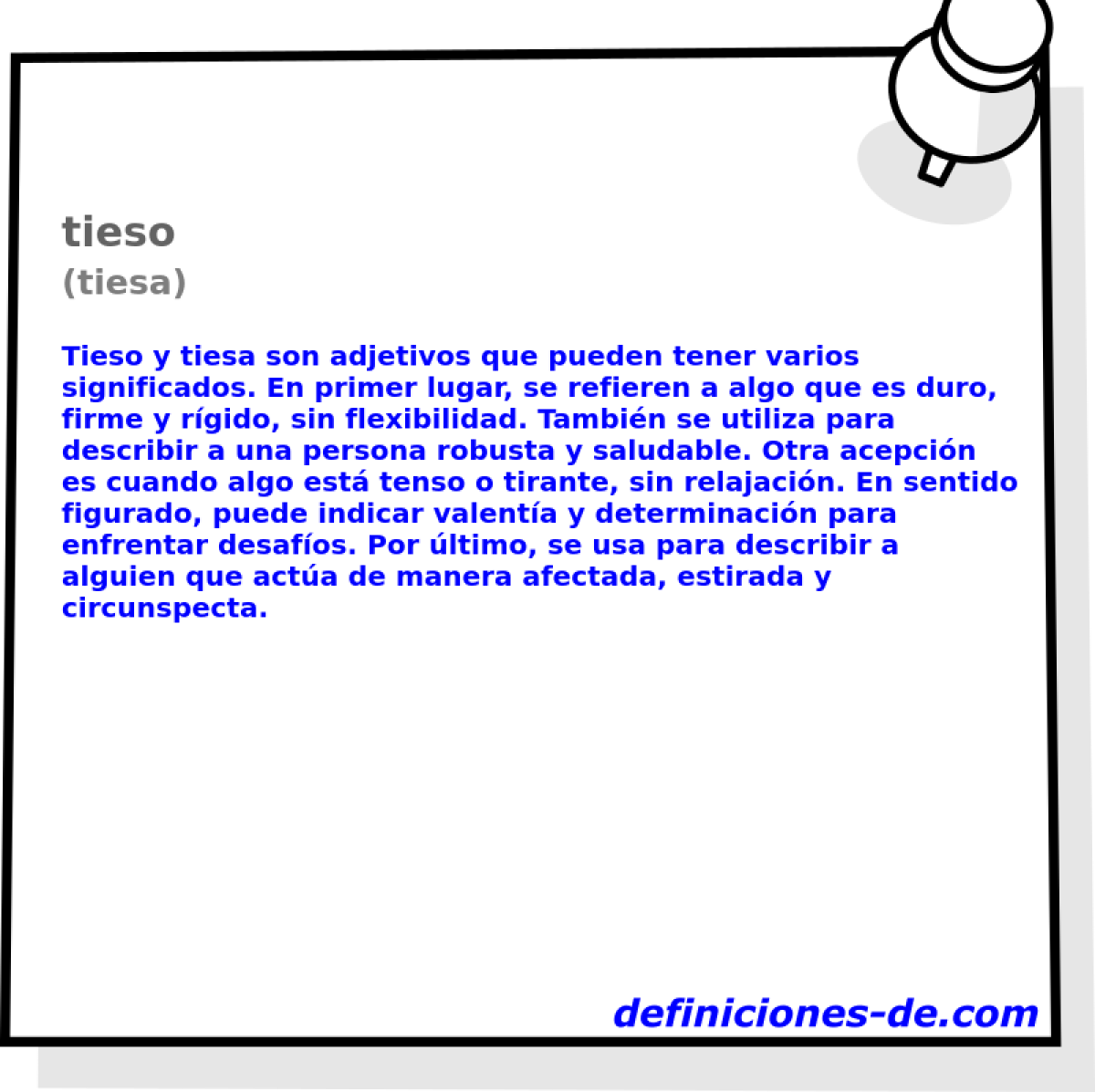 tieso (tiesa)