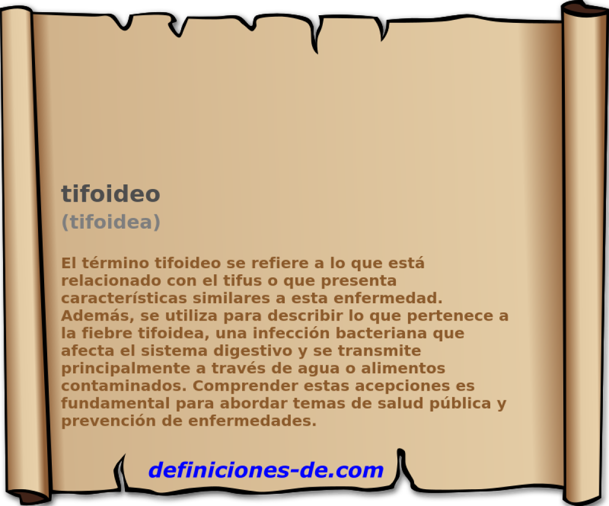 tifoideo (tifoidea)