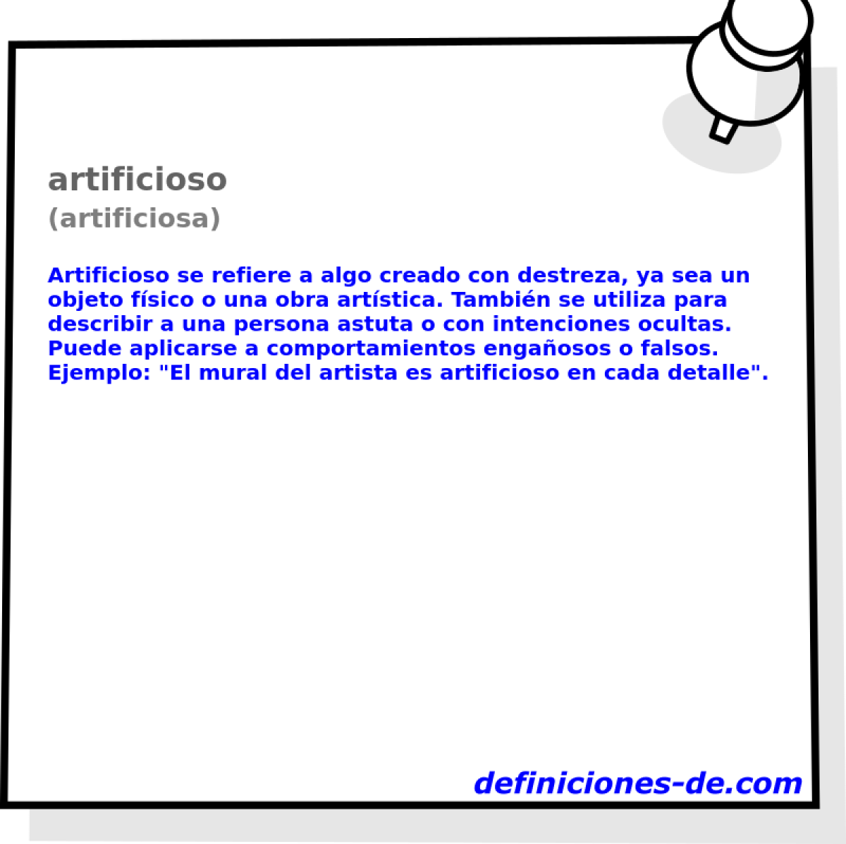 artificioso (artificiosa)