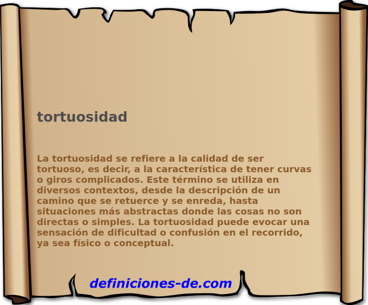 tortuosidad 