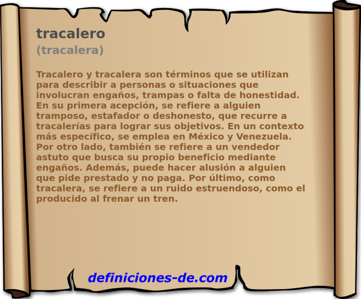 tracalero (tracalera)