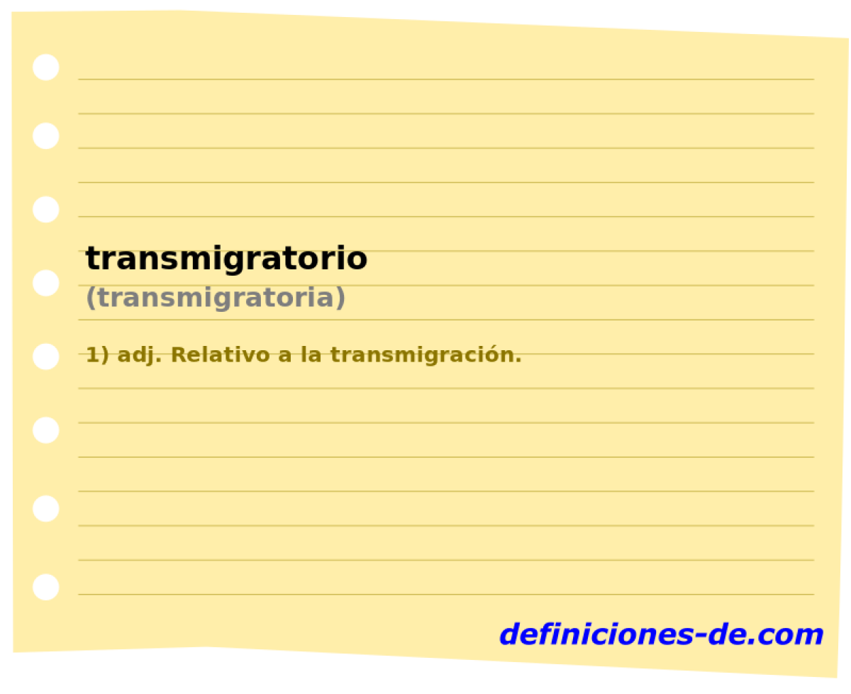 transmigratorio (transmigratoria)
