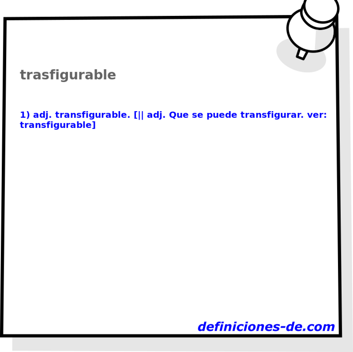 trasfigurable 