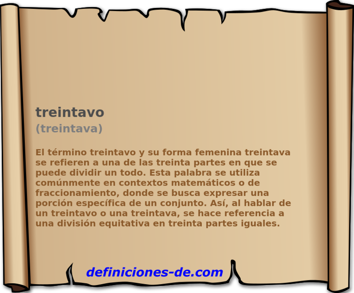 treintavo (treintava)