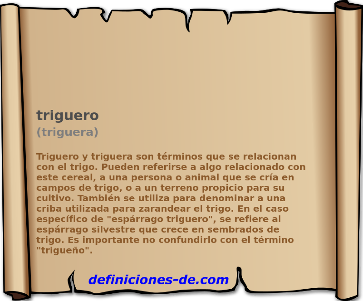 triguero (triguera)