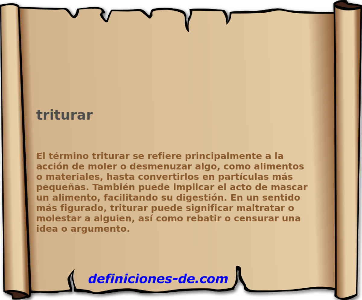 triturar 