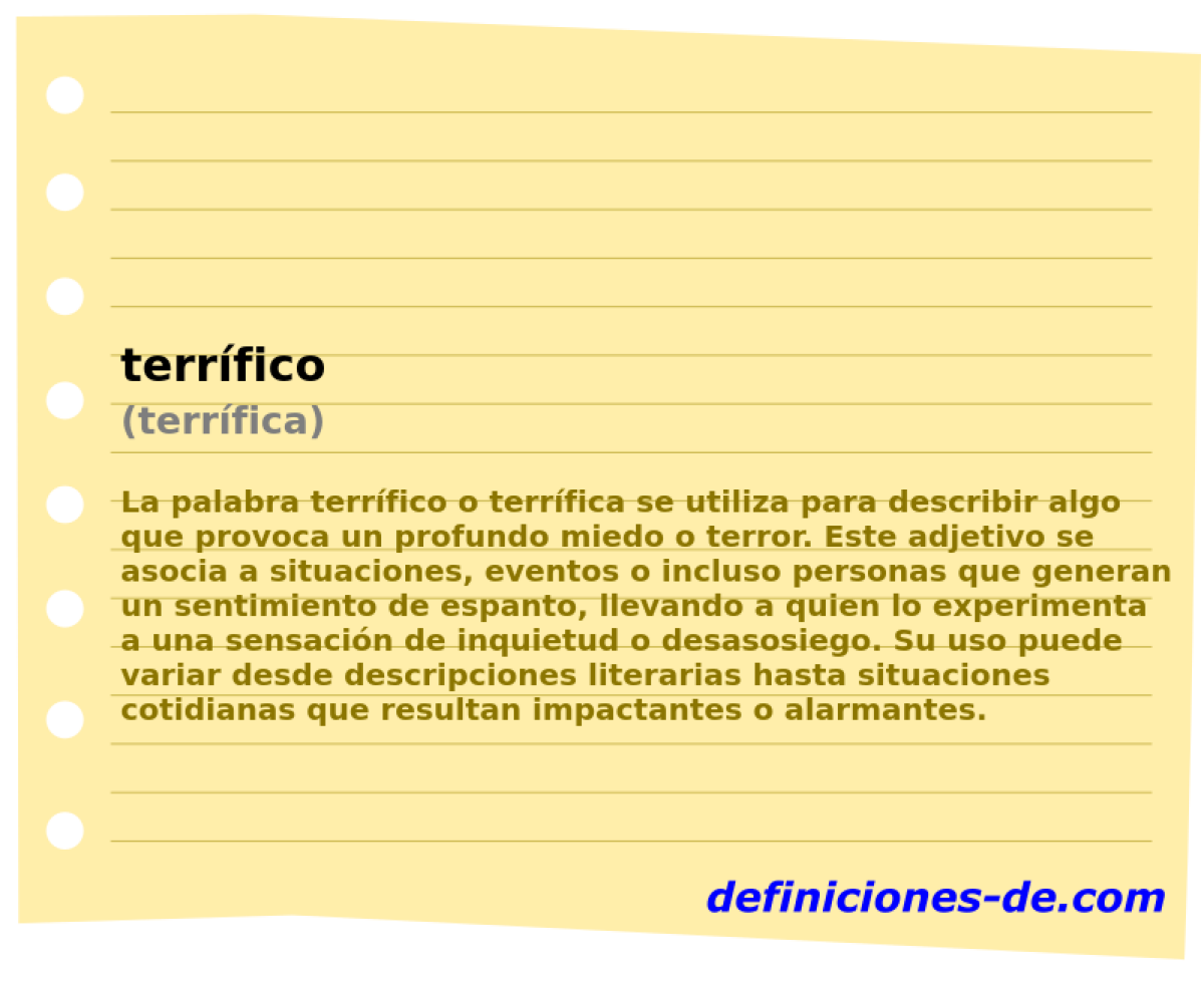 terrfico (terrfica)