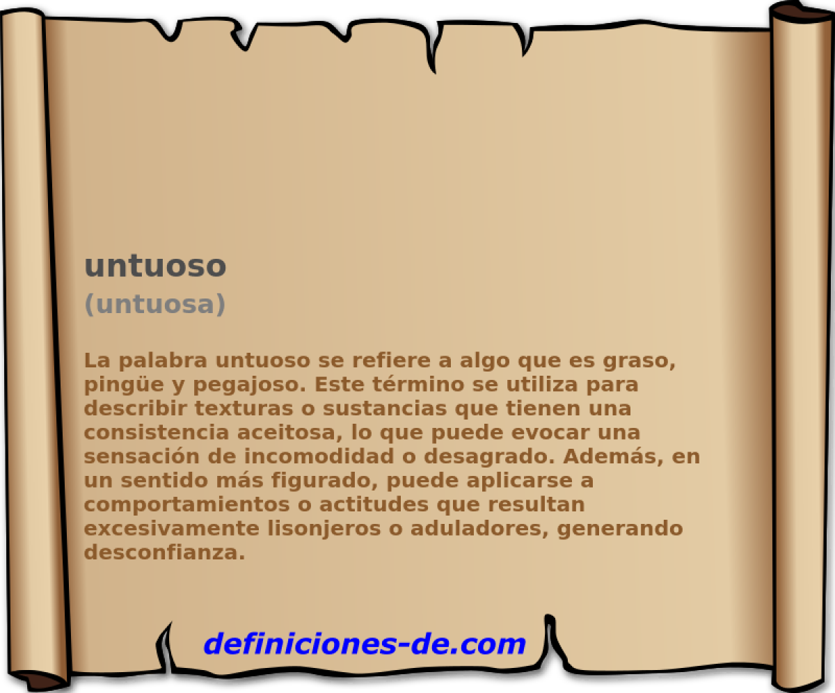 untuoso (untuosa)