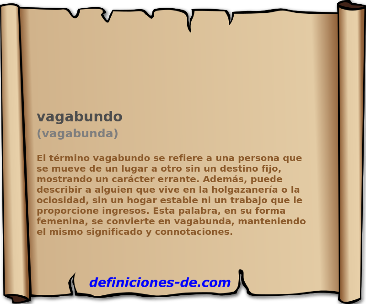 vagabundo (vagabunda)