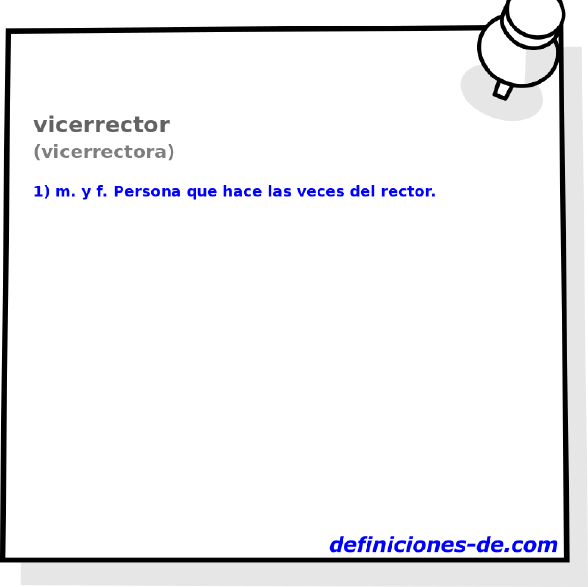 vicerrector (vicerrectora)