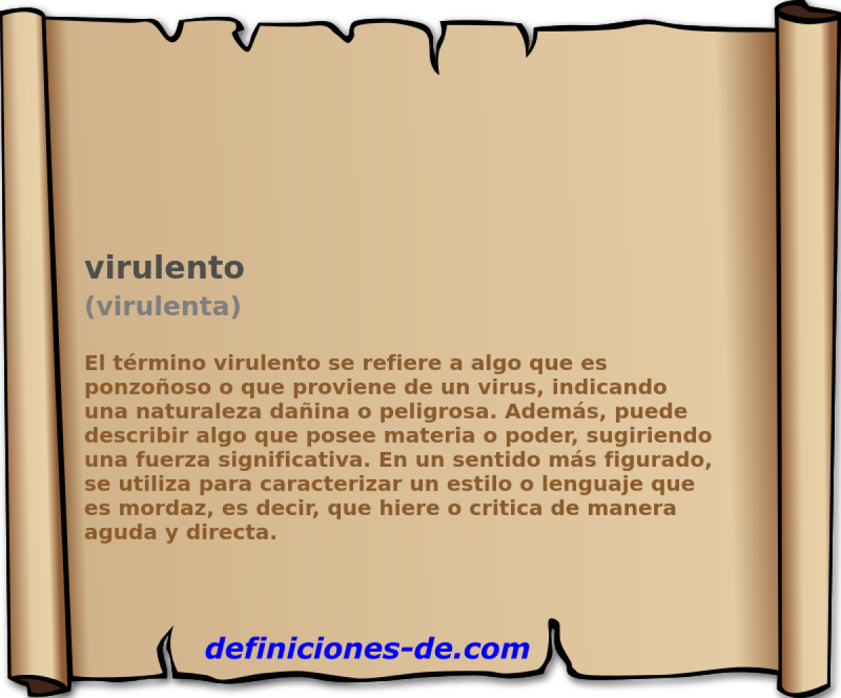 virulento (virulenta)