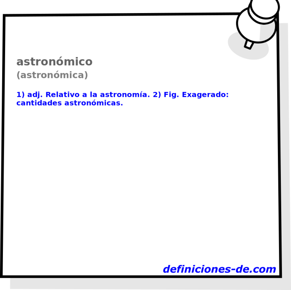 astronmico (astronmica)