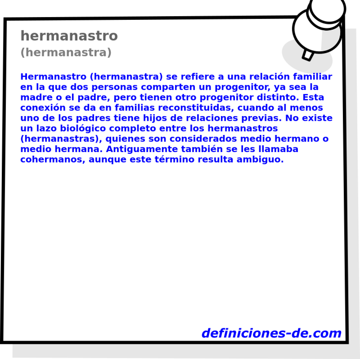 hermanastro (hermanastra)