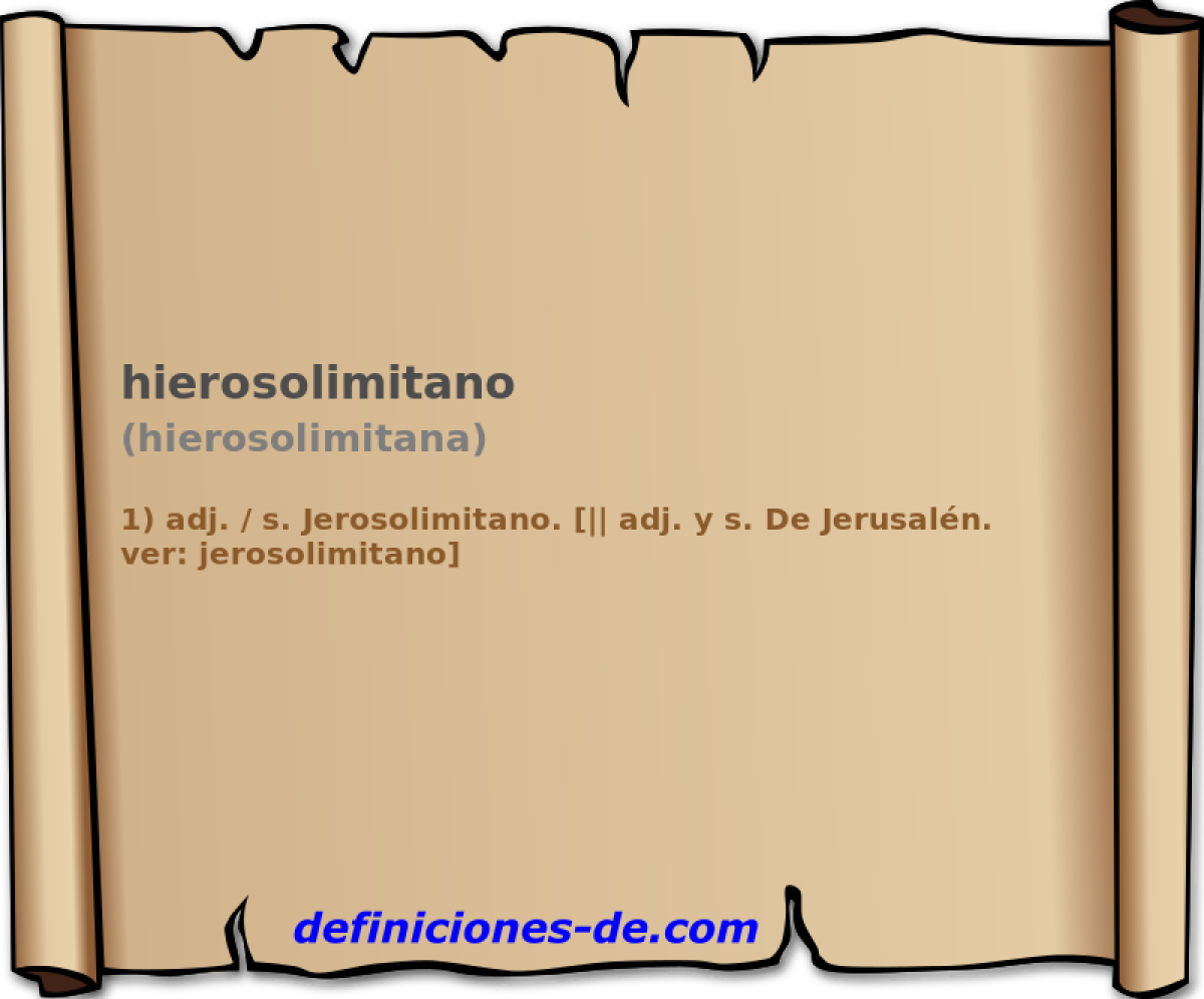 hierosolimitano (hierosolimitana)