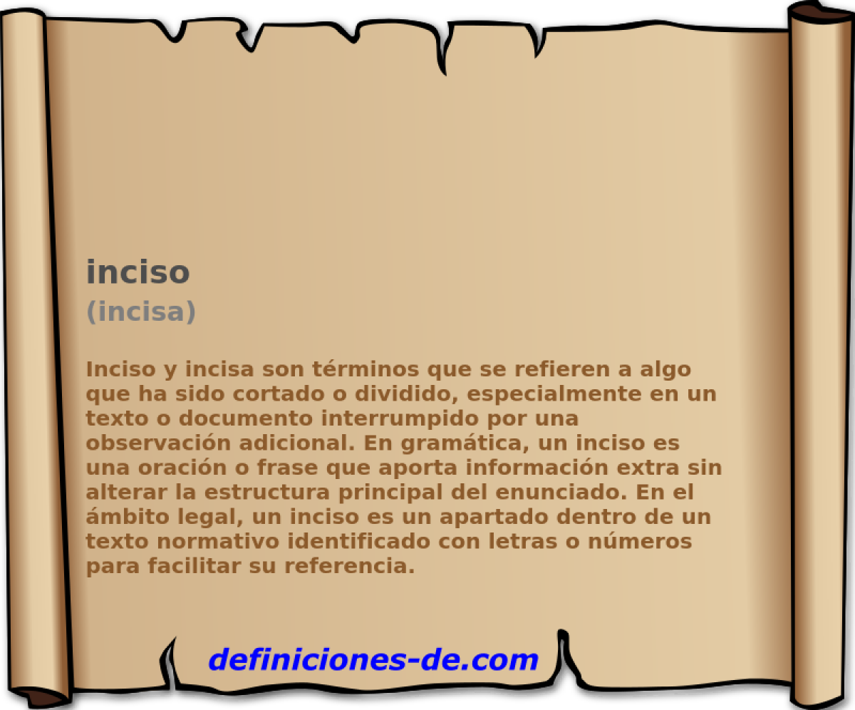 inciso (incisa)