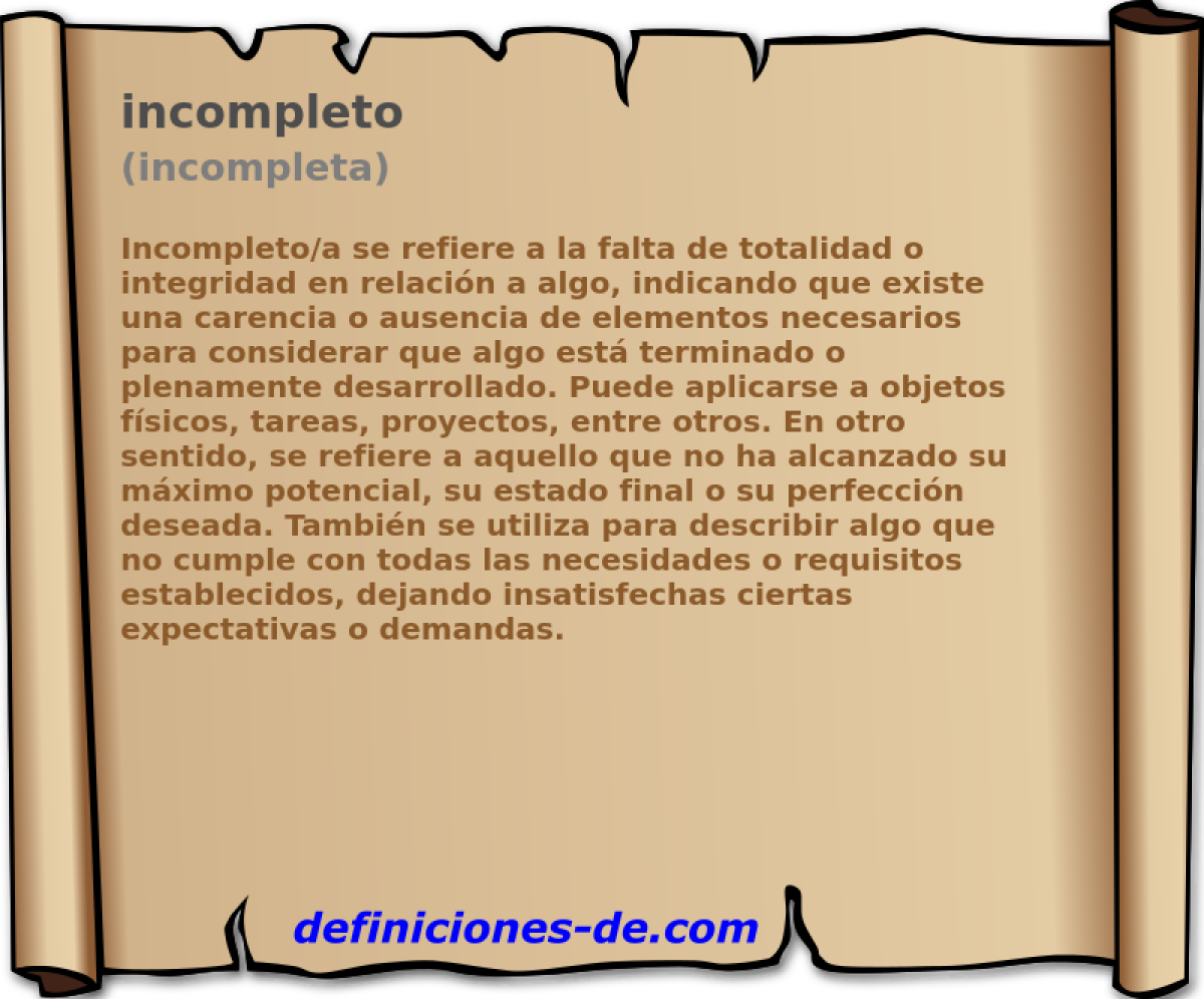 incompleto (incompleta)