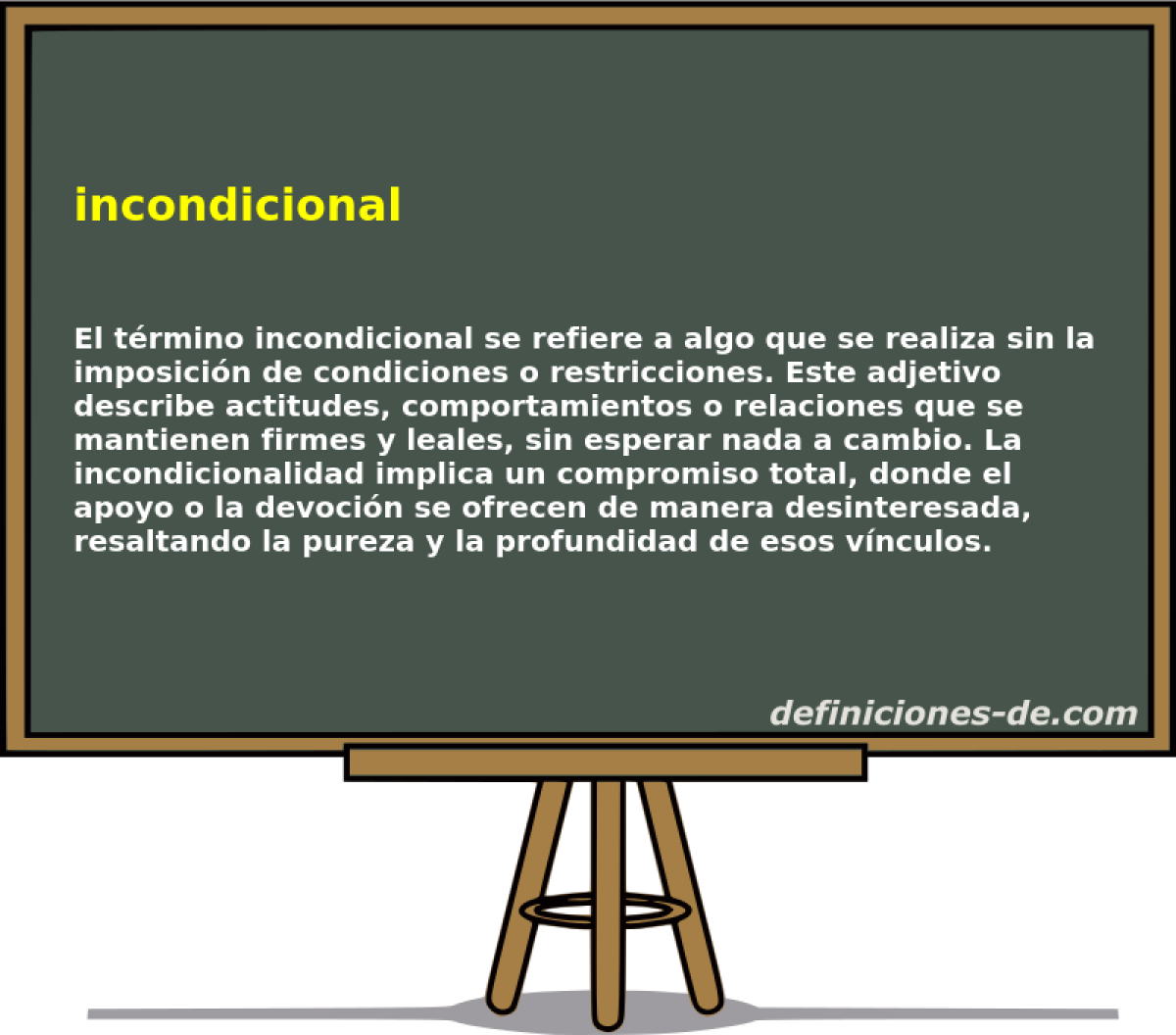 incondicional 