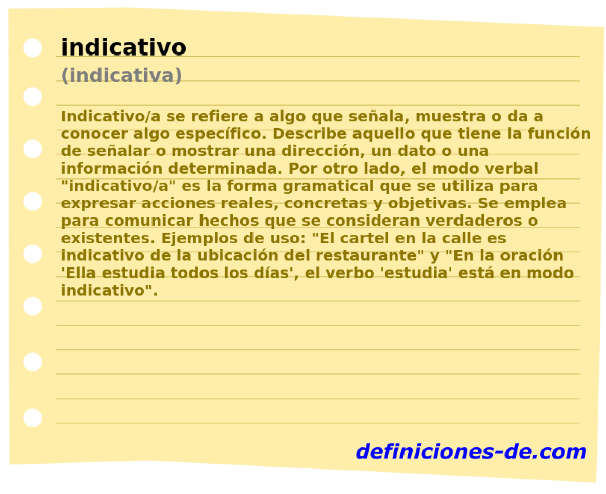 indicativo (indicativa)