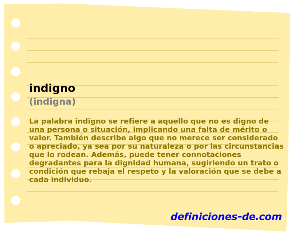 indigno (indigna)