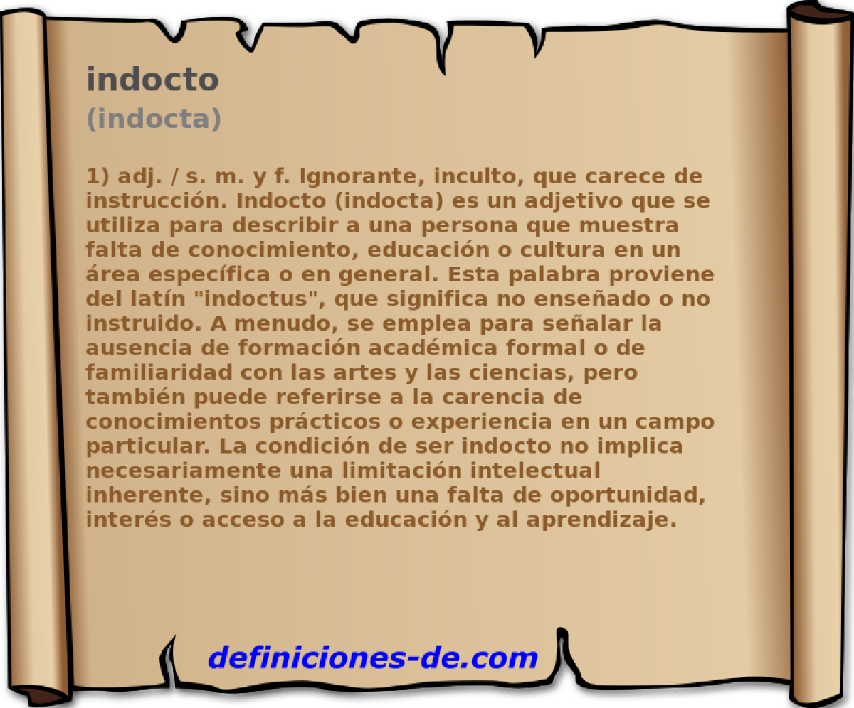 indocto (indocta)