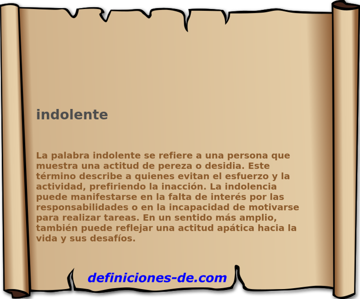 indolente 