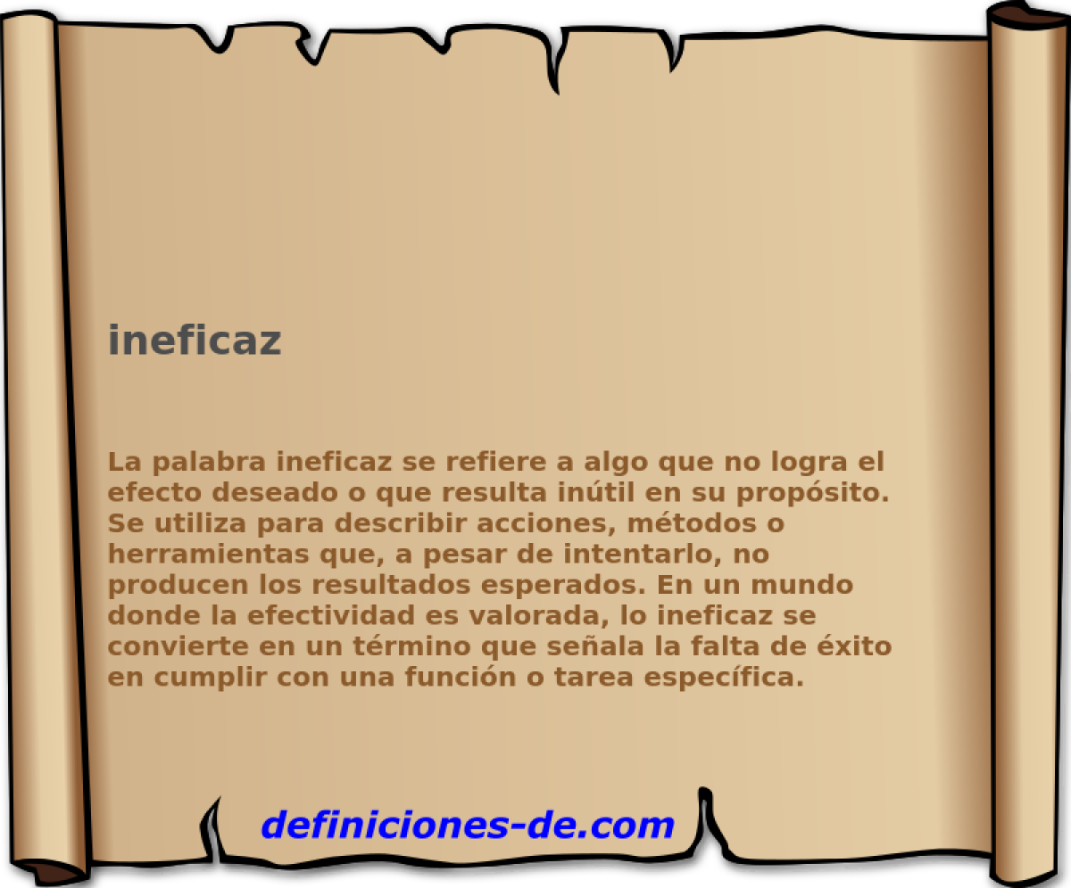 ineficaz 