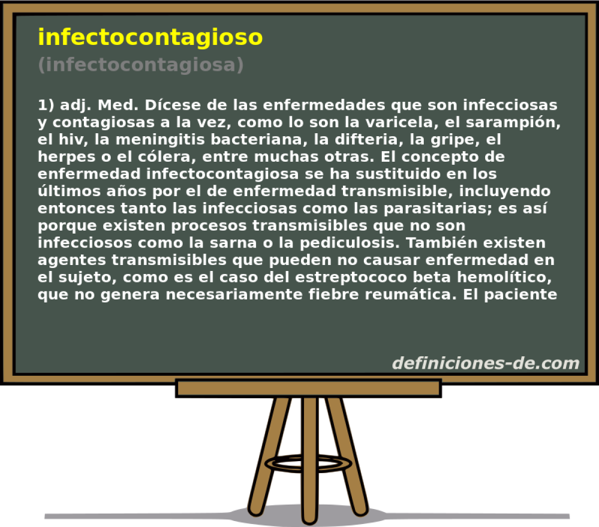 infectocontagioso (infectocontagiosa)