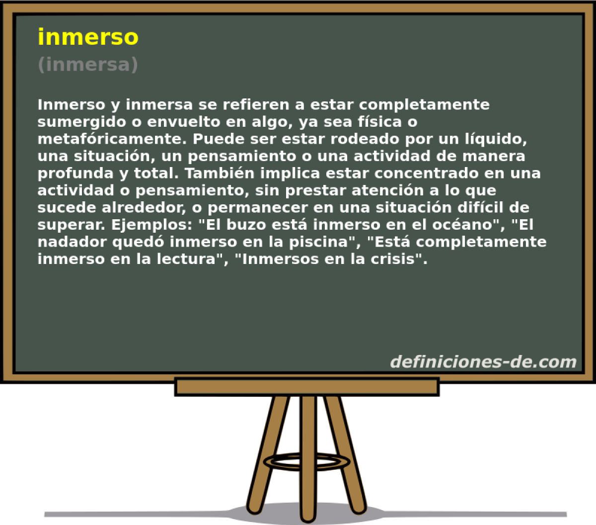 inmerso (inmersa)