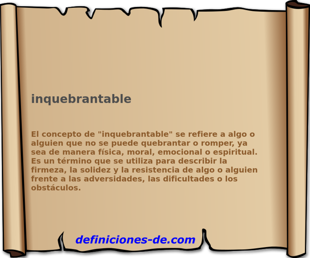 inquebrantable 