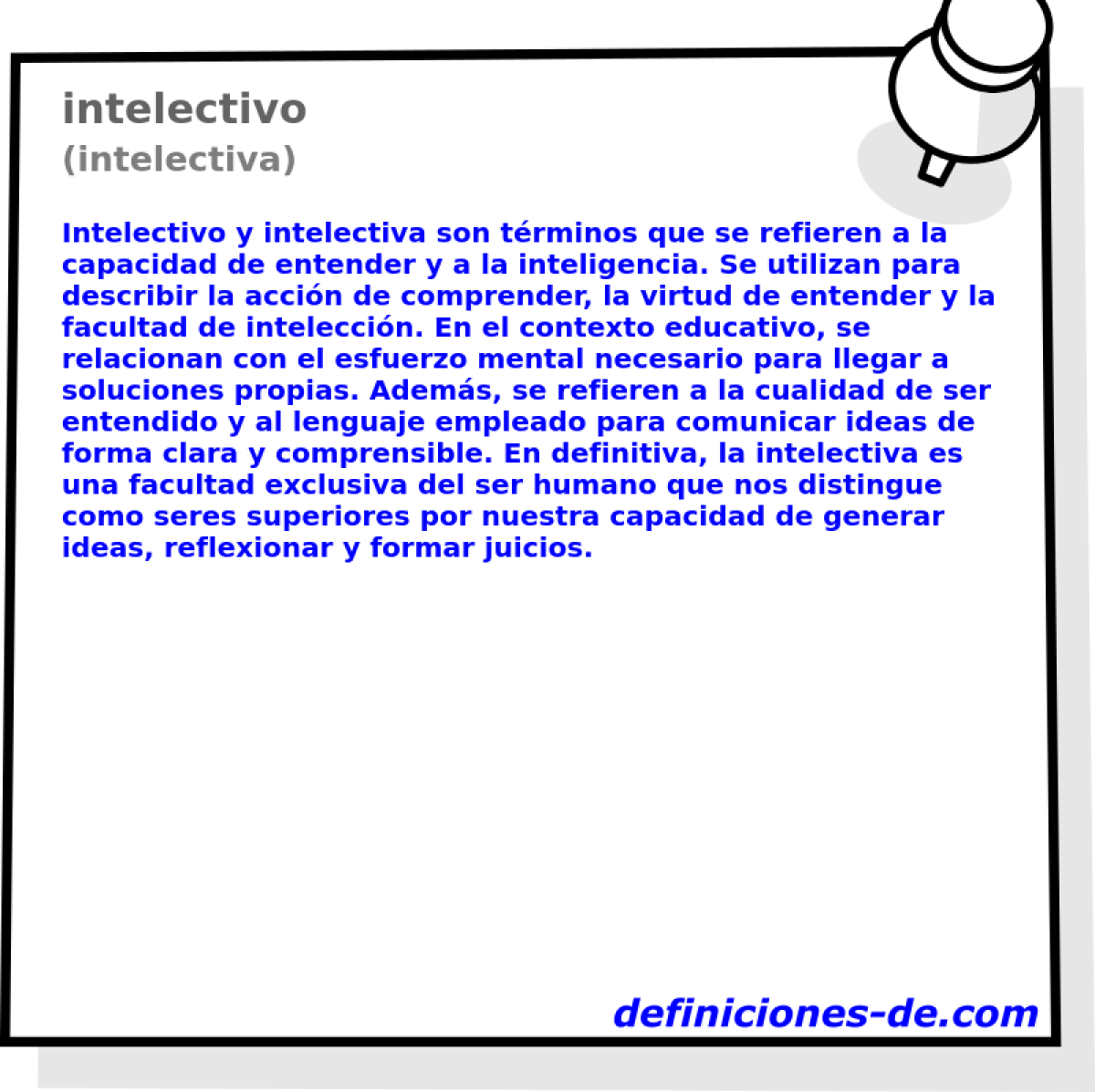 intelectivo (intelectiva)