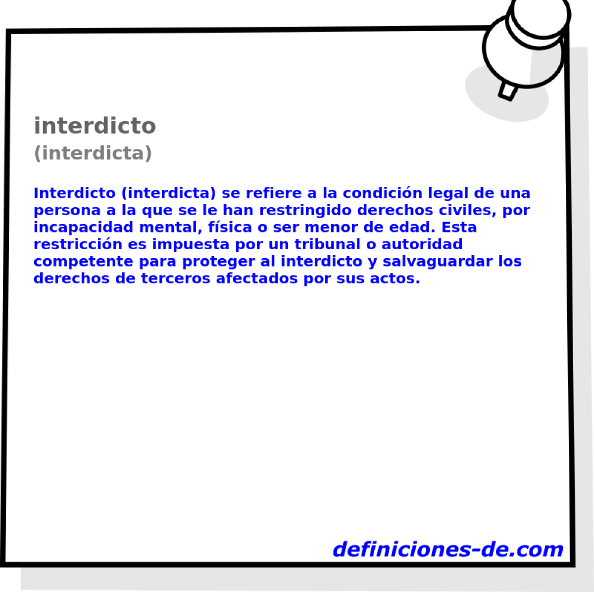 interdicto (interdicta)