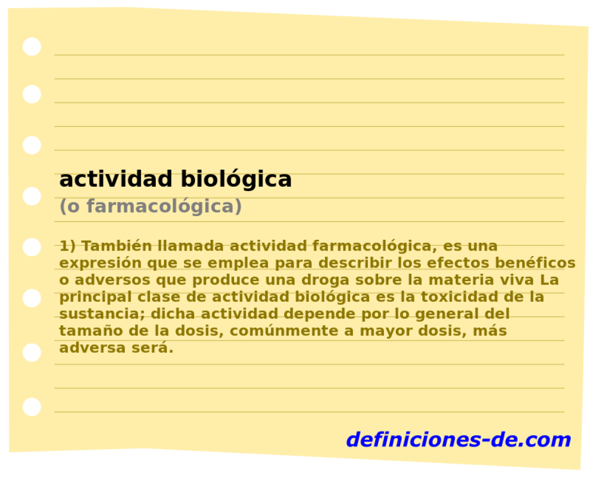 actividad biolgica (o farmacolgica)