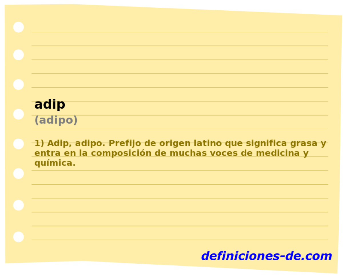 adip (adipo)