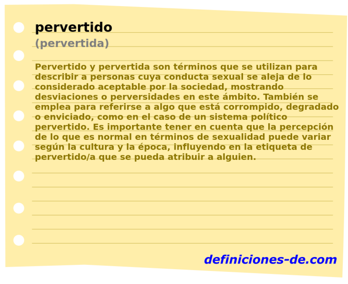 pervertido (pervertida)