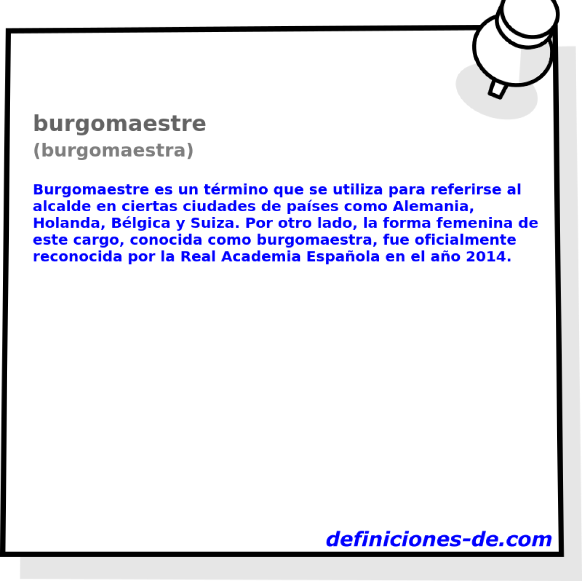 burgomaestre (burgomaestra)