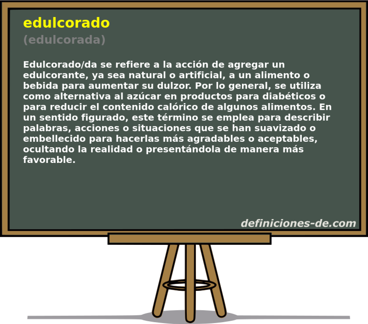 edulcorado (edulcorada)