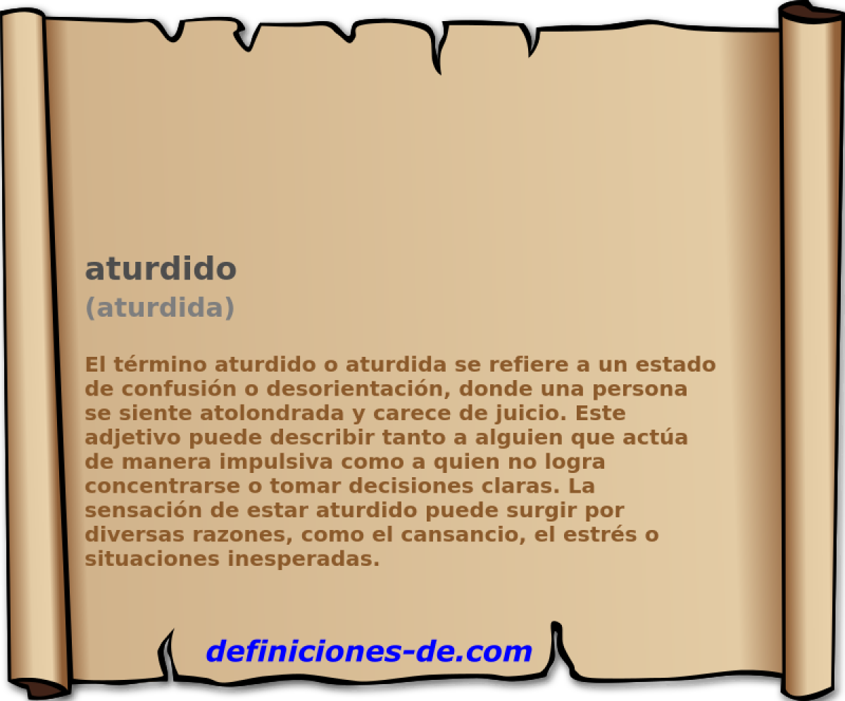 aturdido (aturdida)