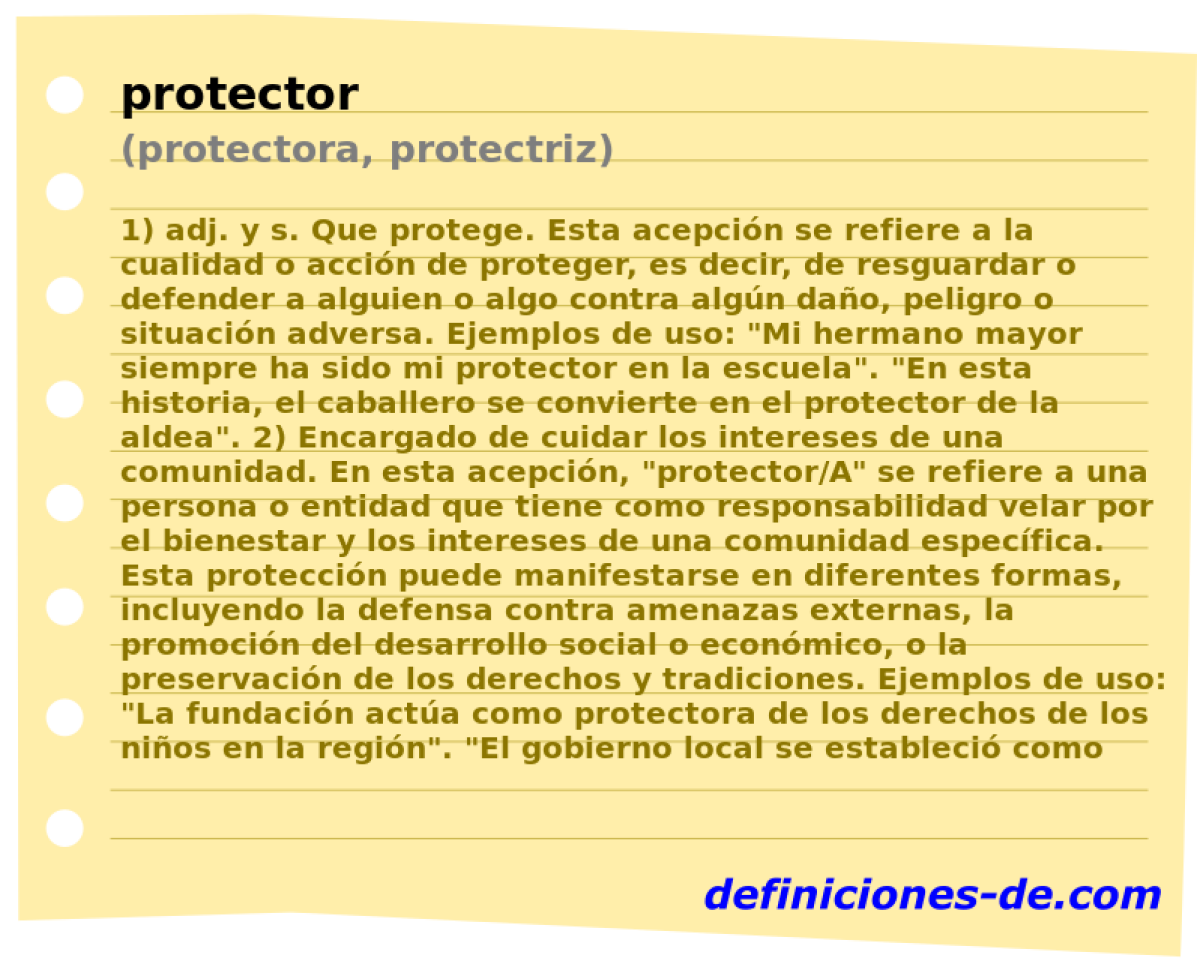 protector (protectora, protectriz)