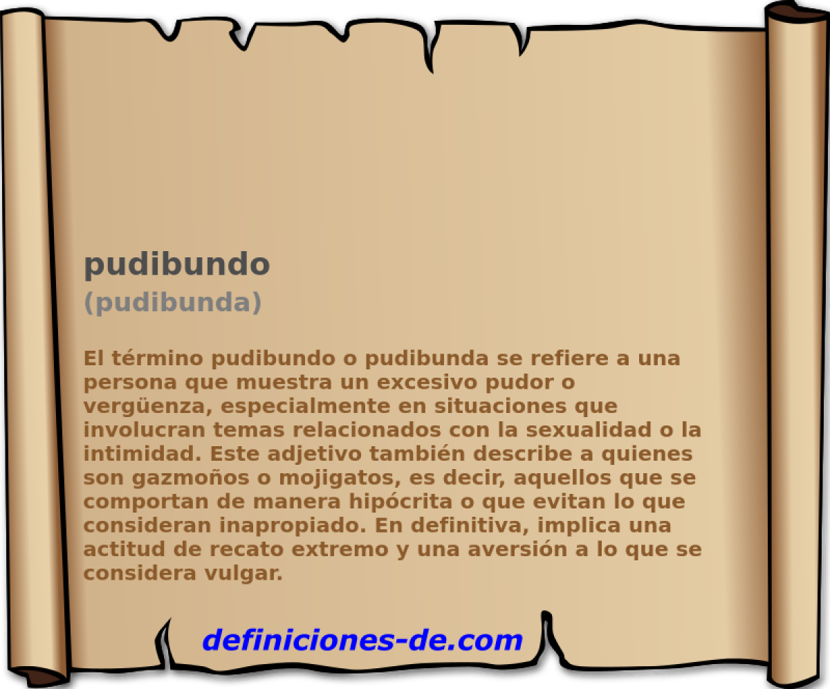 pudibundo (pudibunda)