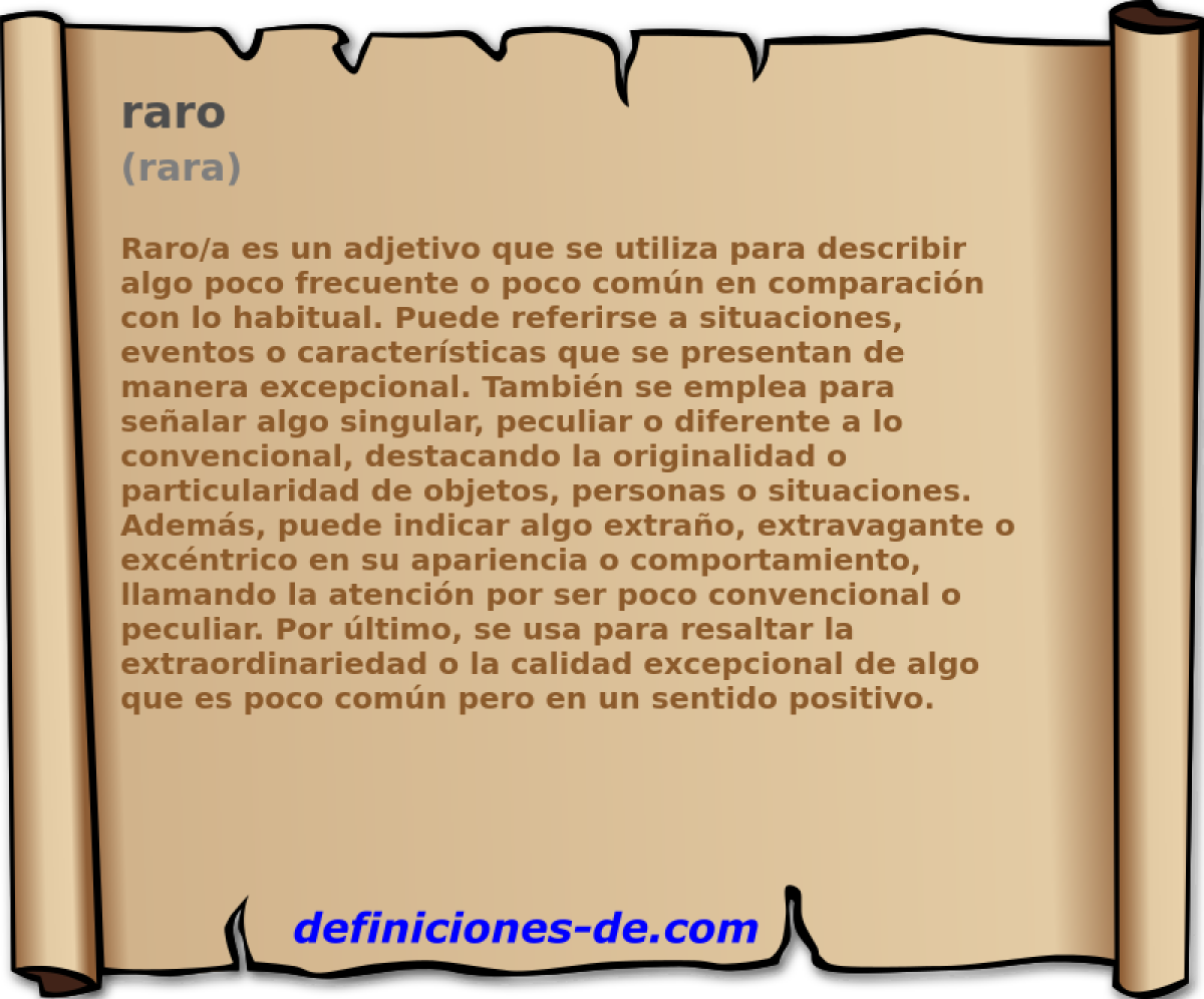 raro (rara)